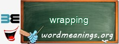 WordMeaning blackboard for wrapping